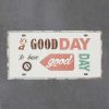 Dekoratiivne metallist silt "GOOD DAY" 150*300mm