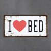 Dekoratiivne metallist silt "I LOVE BED" 150*300mm