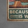 Dekoratiivne metallist silt "BAKING BECAUSE MURDER IS WRONG" 200*300mm - Image 4