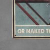 Dekoratiivne metallist silt "LAUNDRY TODAY OR NAKED TOMORROW" 200*300mm - Image 4